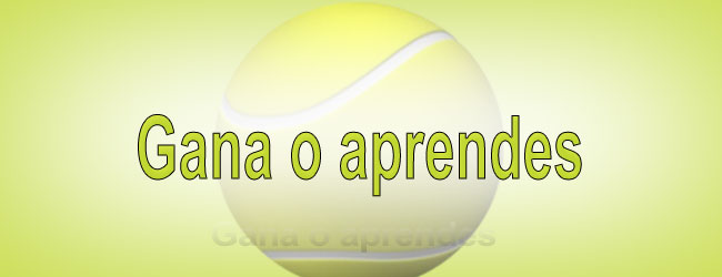 Gana o aprendes