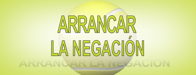 Arrancar la Negación