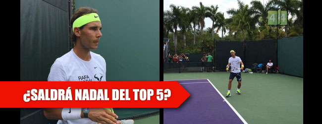 Nadal, ¿fuera del Top 5?