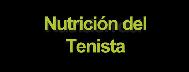 Nutrición del tenista