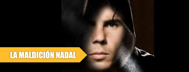 La maldición de ganar a Nadal